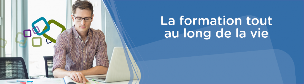 Formation initiale et continue tout au long de la vie