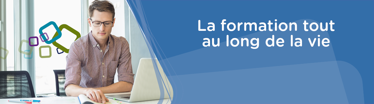 De la formation initiale et continue à la formation tout au long de la vie