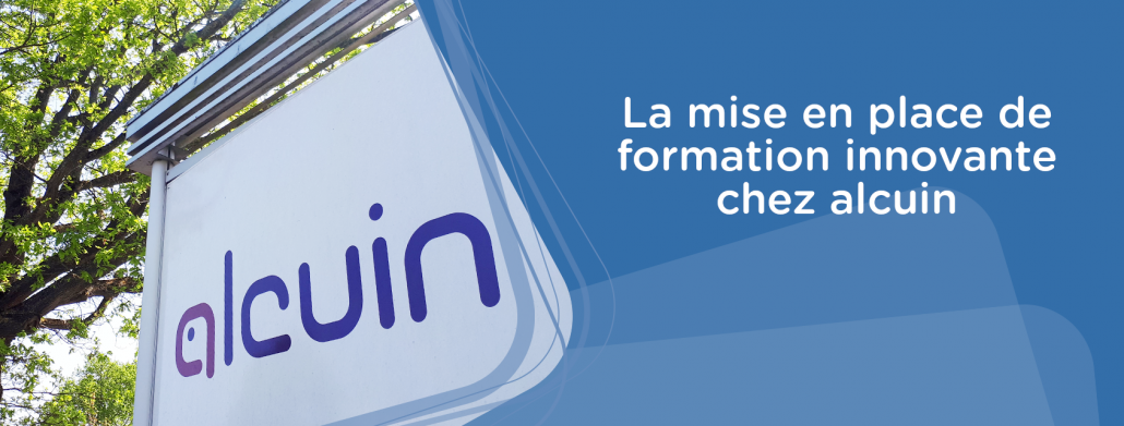 La mise en place de formation innovante chez alcuin